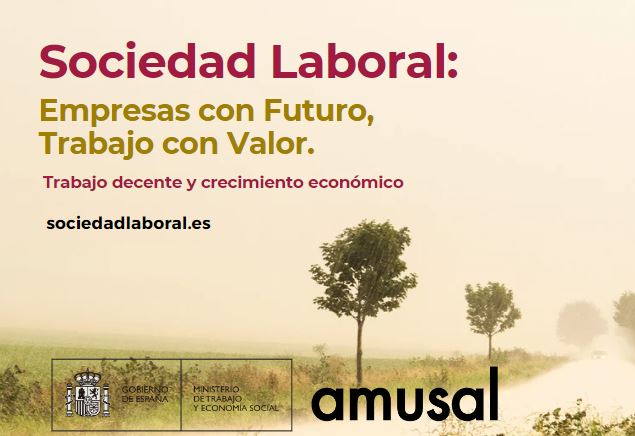 Sociedades Laborales: empresas con futuro, trabajo con valor